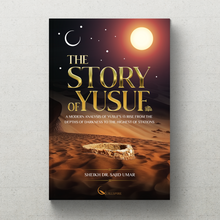 The Story of Yusuf